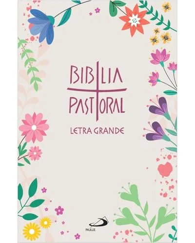 bíblia pastoral – letra grande – floral
