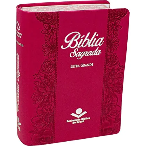 Bíblia Sagrada NAA para Mulher, Letra Grande, Capa Couro Sintético Rosa Beiras Floridas: Nova Almeida Atualizada (NAA)