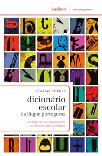 Dicionário escolar da língua portuguesa – 2ª edição